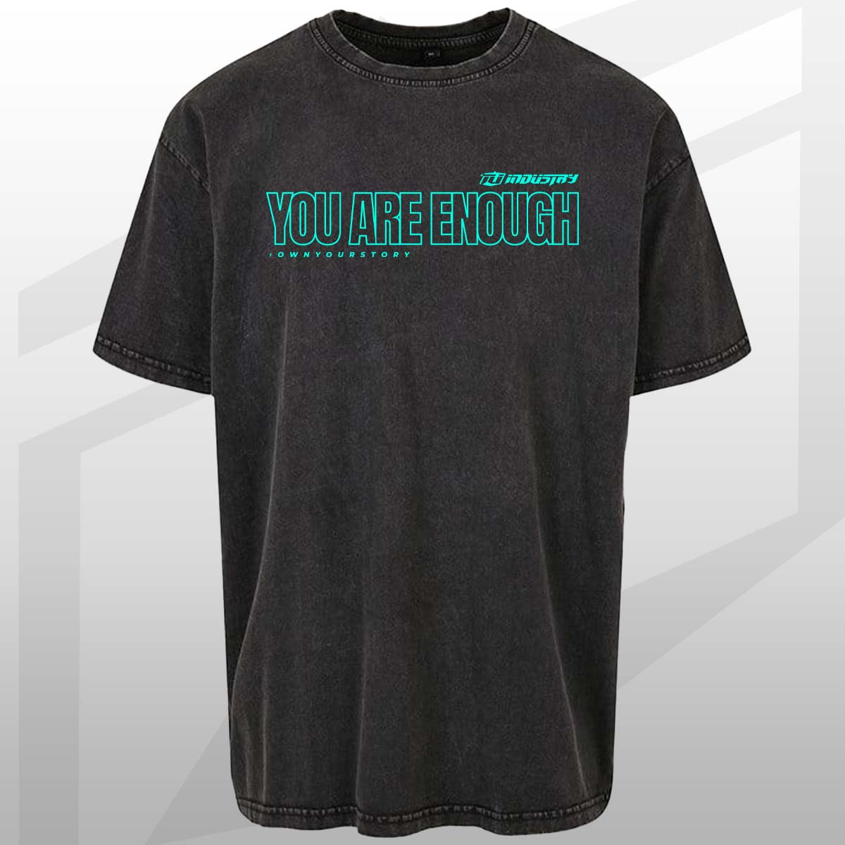 You Are Enough Oversize Tee